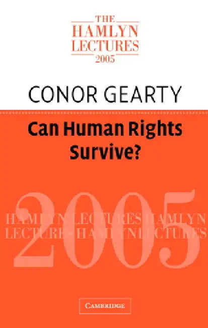 Can Human Rights Survive? (English, Conor Gearty)