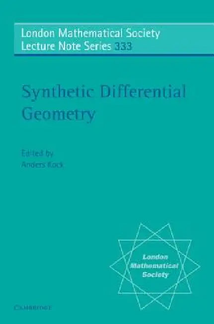 Synthetic Differential Geometry (English, Anders Kock)