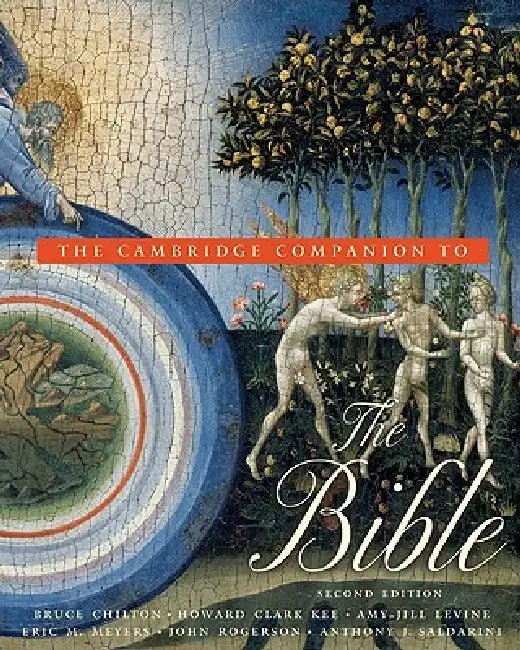 The Cambridge Companion to the Bible (English, Bruce Chilton | Howard Clark Kee | Amy-Jill Levine)