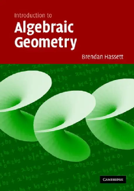 Introduction to Algebraic Geometry (English, Brendan Hassett)