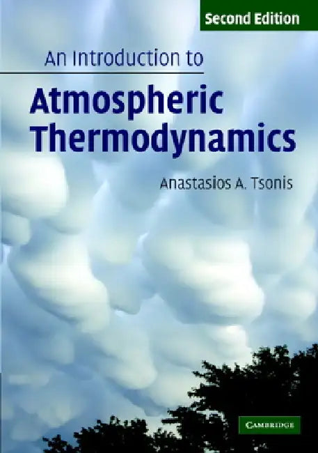 An Introduction to Atmospheric Thermodynamics (English, Anastasios A. Tsonis)