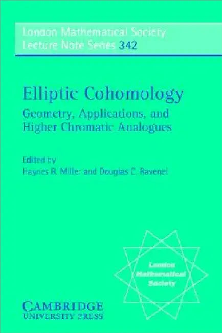 Elliptic Cohomology (English, Haynes R. Miller | Douglas C. Ravenel)