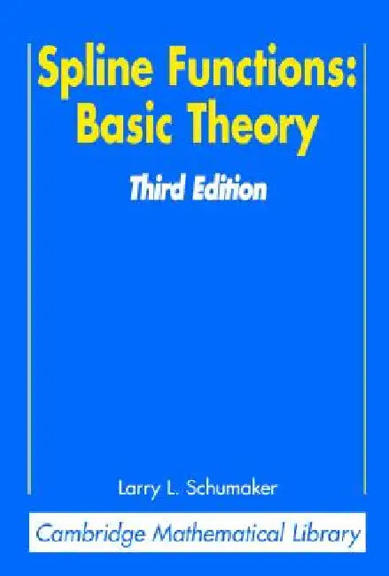 Spline Functions (English, Larry Schumaker)