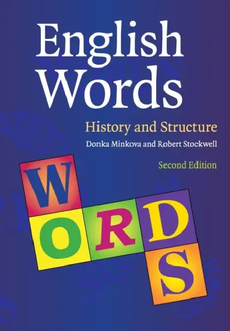 English Words (English, Donka Minkova | Robert Stockwell)