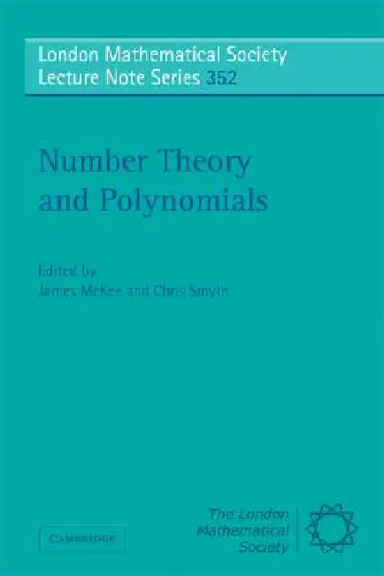 Number Theory and Polynomials (English, James McKee | Chris Smyth)