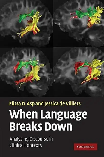 When Language Breaks Down (English, Elissa D. Asp | Jessica de Villiers)