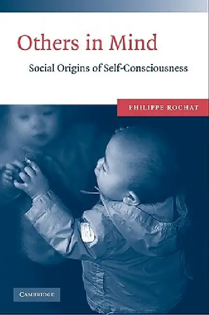 Others in Mind (English, Philippe Rochat)