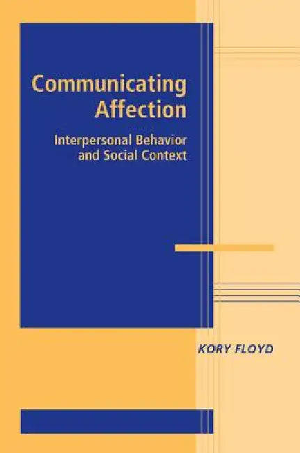 Communicating Affection (English, Kory Floyd)