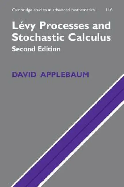 Levy Processes and Stochastic Calculus (English, David Applebaum)
