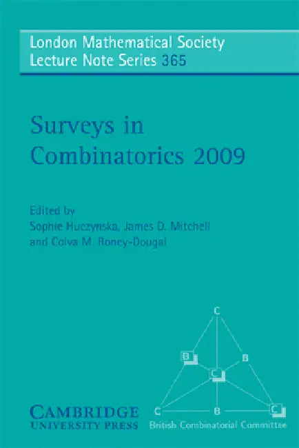 Surveys in Combinatorics 2009 (English, Sophie Huczynska | James D. Mitchell | Colva M. Roney-Dougal)