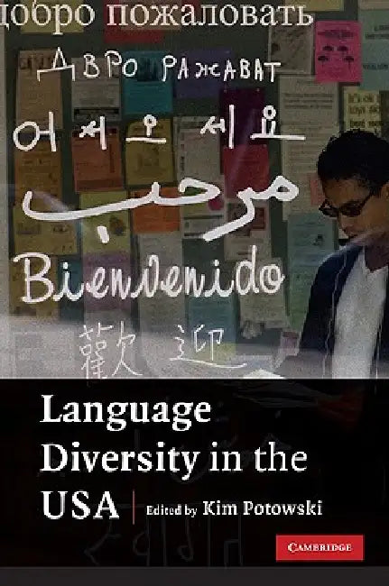 Language Diversity in the USA (English, Kim Potowski)