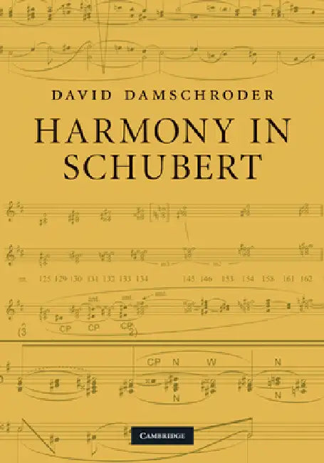 Harmony in Schubert (English, David Damschroder)