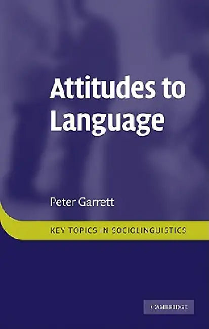Attitudes to Language (English, Peter Garrett)