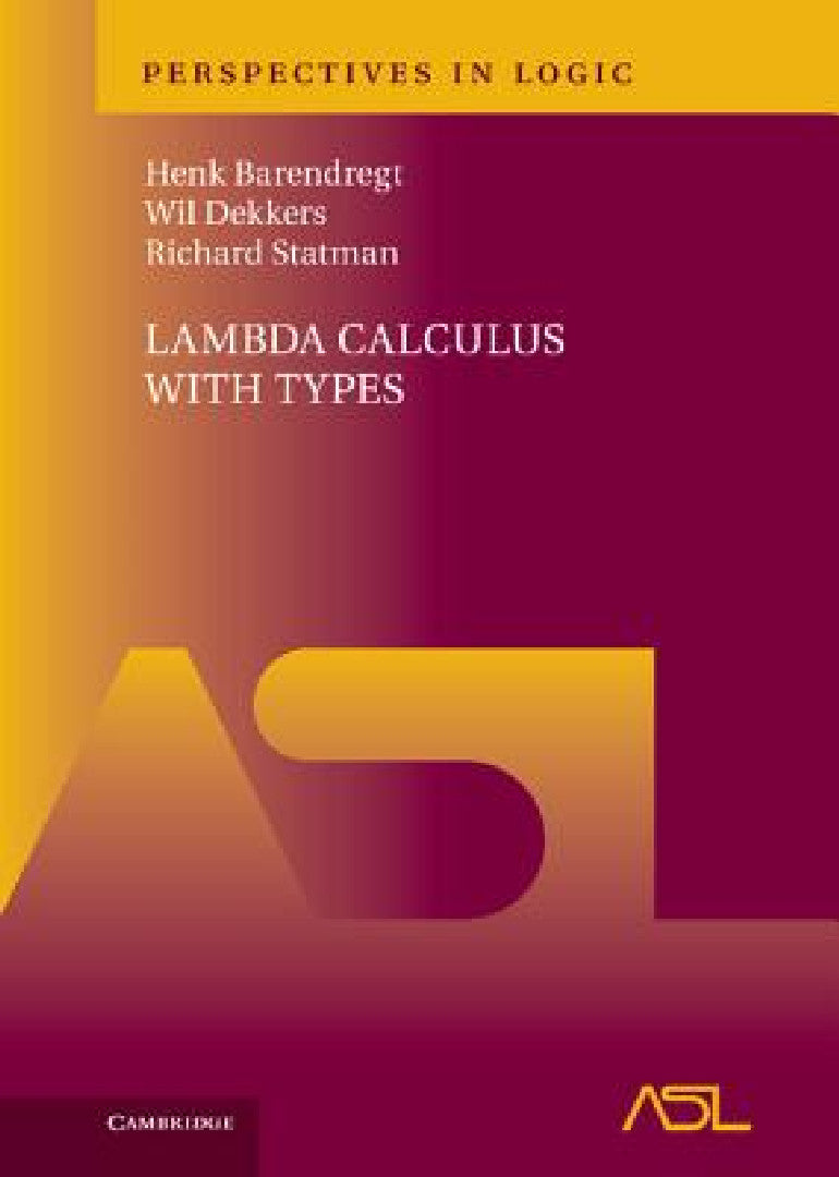 Lambda Calculus with Types (English, Henk Barendregt | Wil Dekkers | Richard Statman)