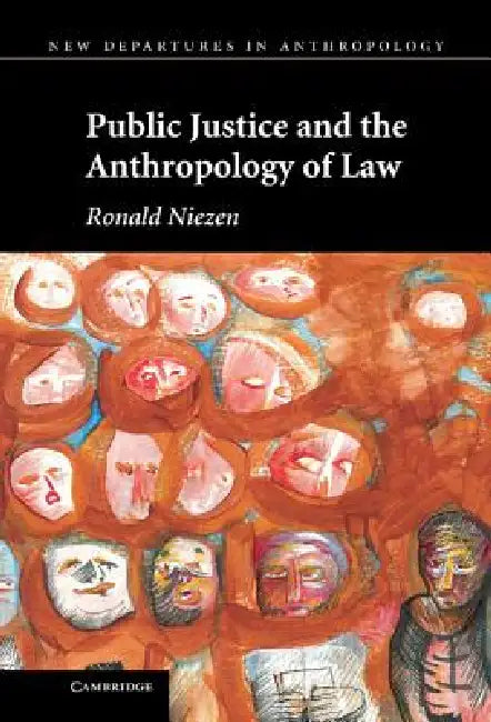 Public Justice and the Anthropology of Law (English, Ronald Niezen)
