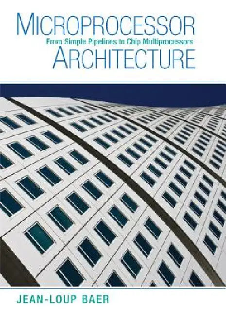Microprocessor Architecture (English, Jean-Loup Baer)