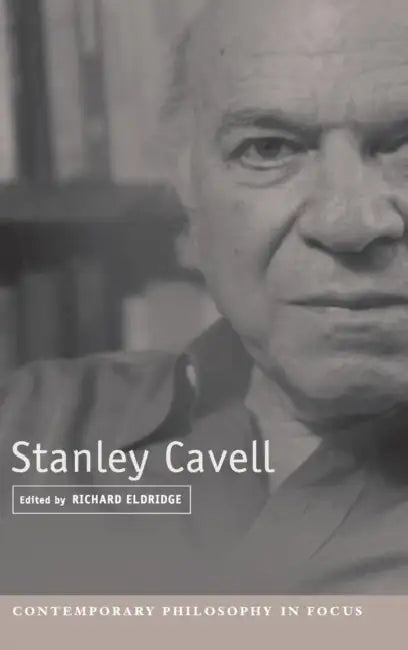Stanley Cavell (English, Richard Eldridge)