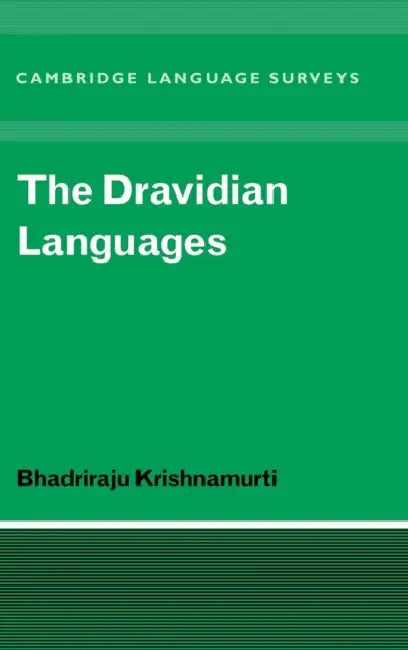 The Dravidian Languages (English, Bhadriraju Krishnamurti)