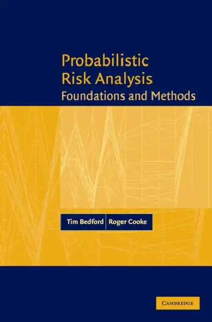Probabilistic Risk Analysis (English, Tim Bedford | Roger Cooke)