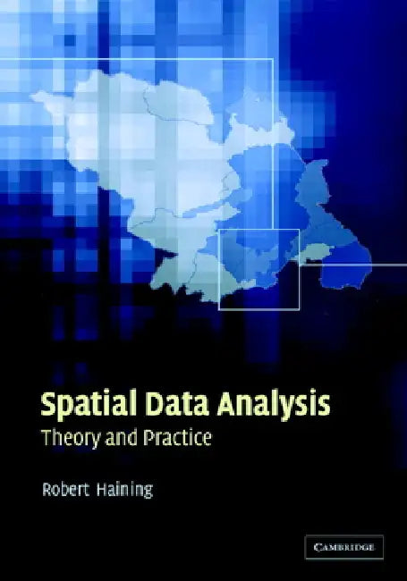 Spatial Data Analysis (English, Robert P. Haining | Robert Haining)