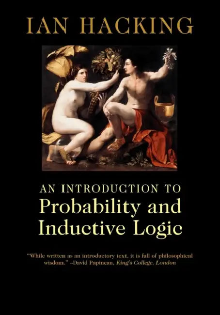 An Introduction to Probability and Inductive Logic (English, Ian Hacking | Hacking Ian)