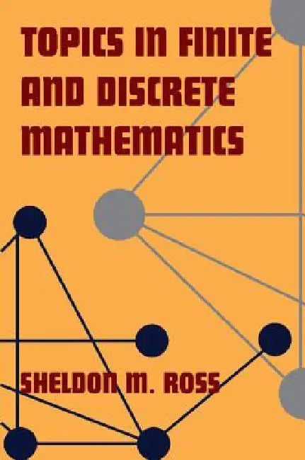 Topics in Finite and Discrete Mathematics (English, Sheldon M. Ross)