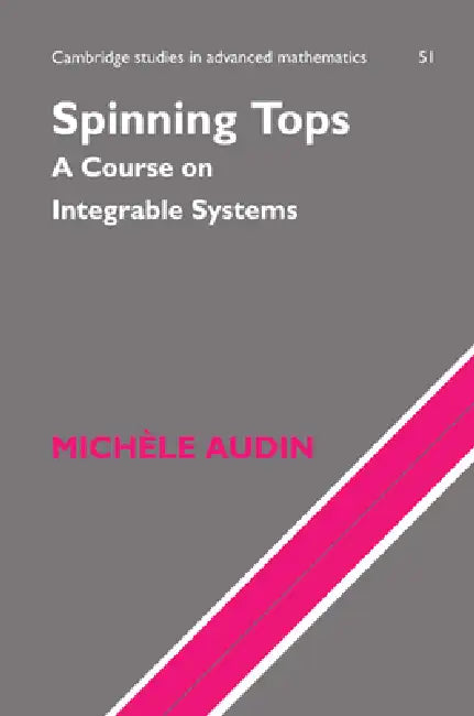 Spinning Tops (English, Michele Audin | M. Audin)