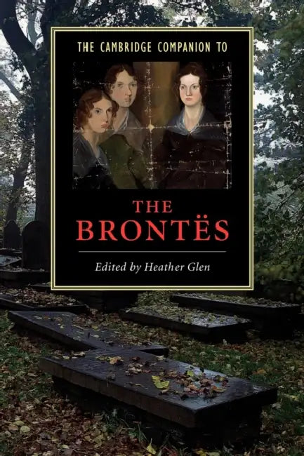 The Cambridge Companion to the Brontes (English, Heather Glen)