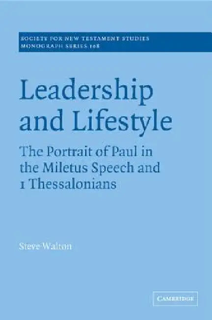 Leadership and Lifestyle (English, Steve Walton)