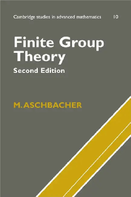 Finite Group Theory (English, Michael Aschbacher | M. Aschbacher | Aschbacher M)