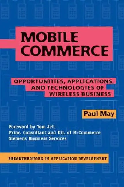Mobile Commerce (English, Paul May)