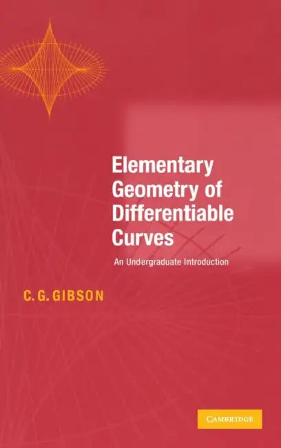 Elementary Geometry of Differentiable Curves (English, C. G. Gibson)
