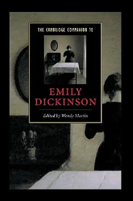 The Cambridge Companion to Emily Dickinson (English, Wendy Martin)