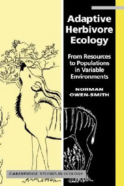 Adaptive Herbivore Ecology (English, R. Norman Owen-Smith)