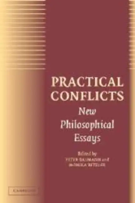 Practical Conflicts (English, Peter Baumann | Monika Betzler)