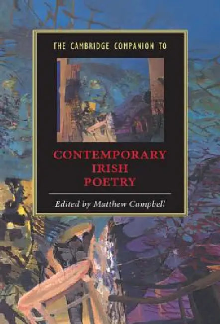 The Cambridge Companion to Contemporary Irish Poetry (English, Matthew Campbell | Matthew Campbell)