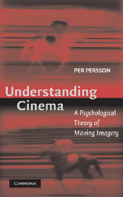 Understanding Cinema (English, Per Persson)