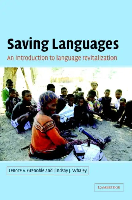 Saving Languages (English, Lenore A. Grenoble | Lindsay J. Whaley)