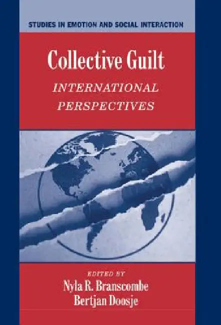 Collective Guilt (English, Nyla R. Branscombe | Bertjan Doosje)