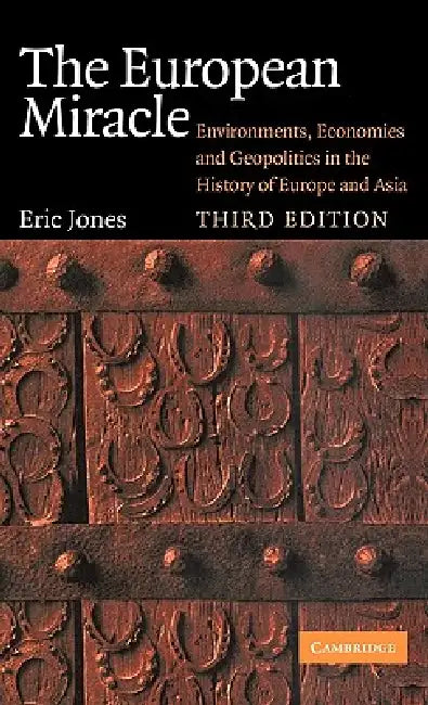 The European Miracle (English, Eric Jones | E. L. Jones)