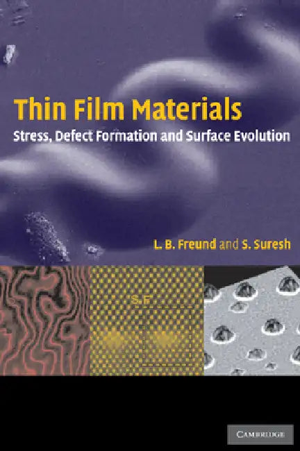Thin Film Materials (English, Ben Freund | Subra Suresh | L. B. Freund)