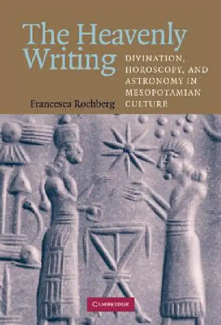 The Heavenly Writing (English, Francesca Rochberg)