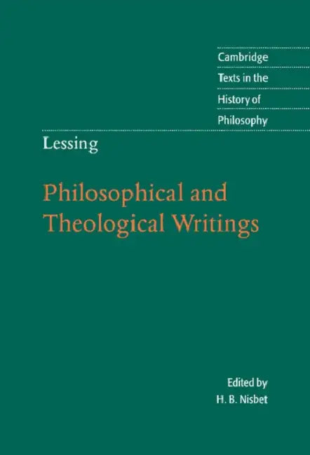 Philosophical and Theological Writings (English, Gotthold Ephraim Lessing | H. B. Nisbet | H. B. Nisbet)