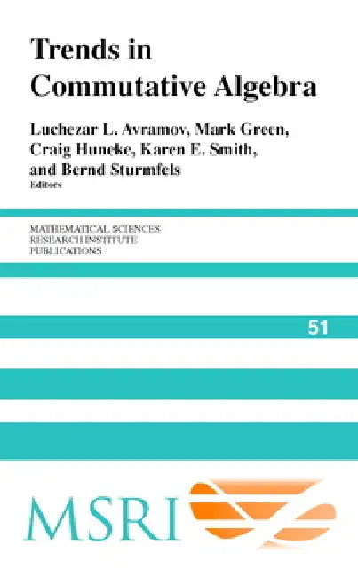 Trends in Commutative Algebra (English, Luchezar L. Avramov | Mark Green | Craig Huneke)