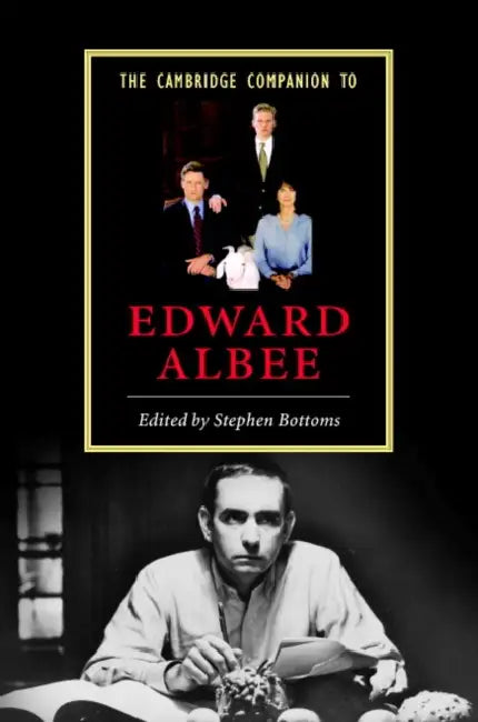 The Cambridge Companion to Edward Albee (English, Stephen Bottoms)