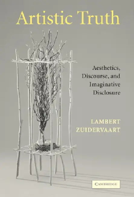 Artistic Truth (English, Lambert Zuidervaart)