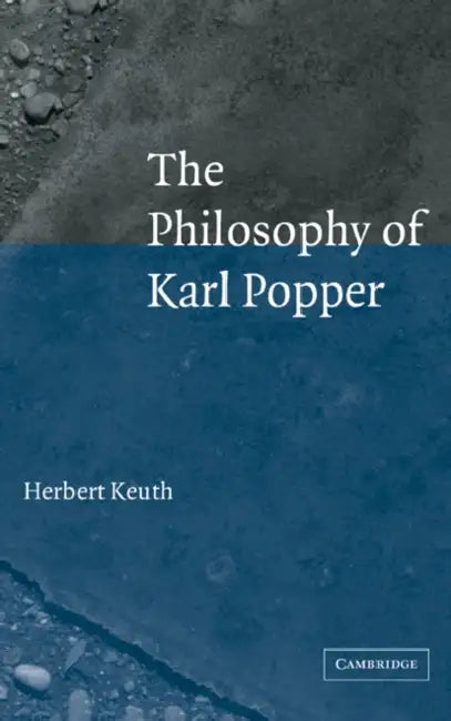 The Philosophy of Karl Popper (English, Herbert Keuth)