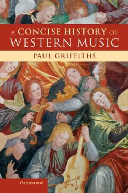 A Concise History of Western Music (English, Paul Griffiths)