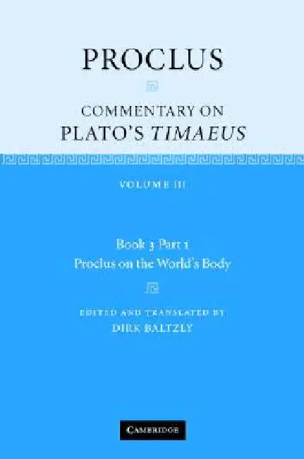 Proclus (English, Proclus | Dirk Baltzly)