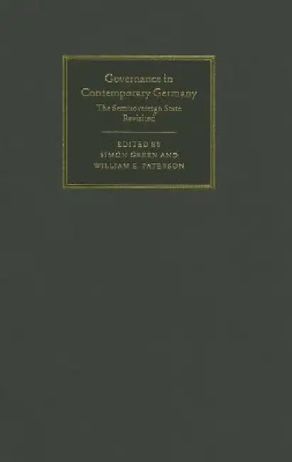 Governance in Contemporary Germany (English, Simon Green | William E. Paterson)